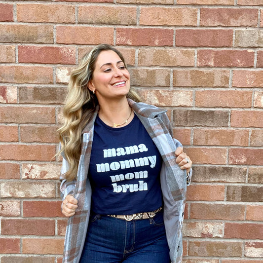 Mama Mommy Mom Bruh T-shirt