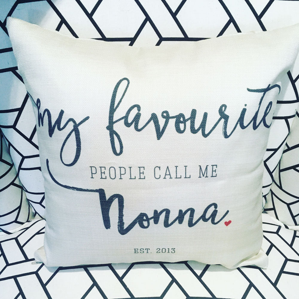 My Favourite People Call Me Nonna Grandma Personalized Pillow